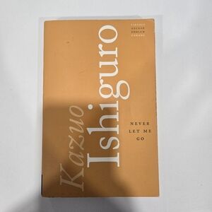 Never Let Me Go by Kazuo Ishiguro